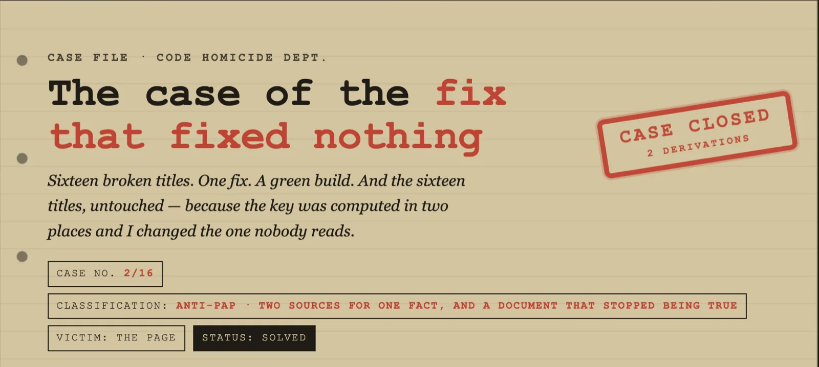 Case 2/16: the fix that fixed nothing