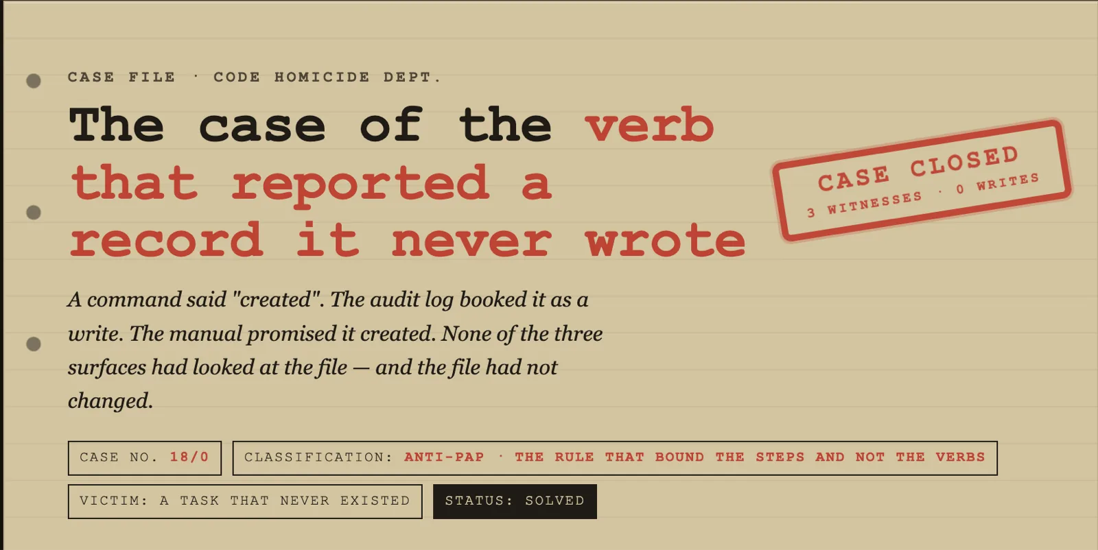 Case 18/0: the verb that reported a record it never wrote