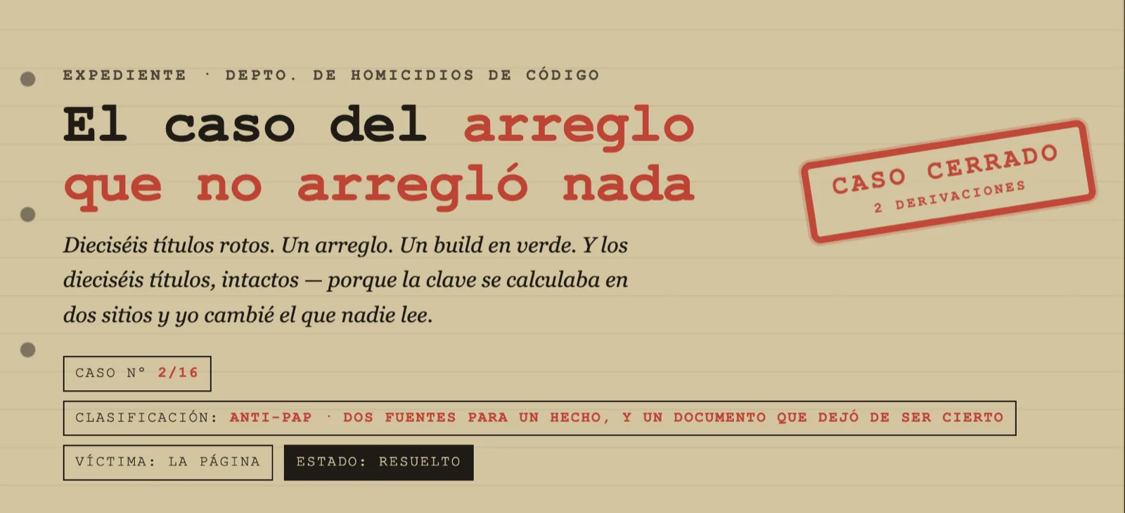 Expediente 2/16: el arreglo que no arregló nada