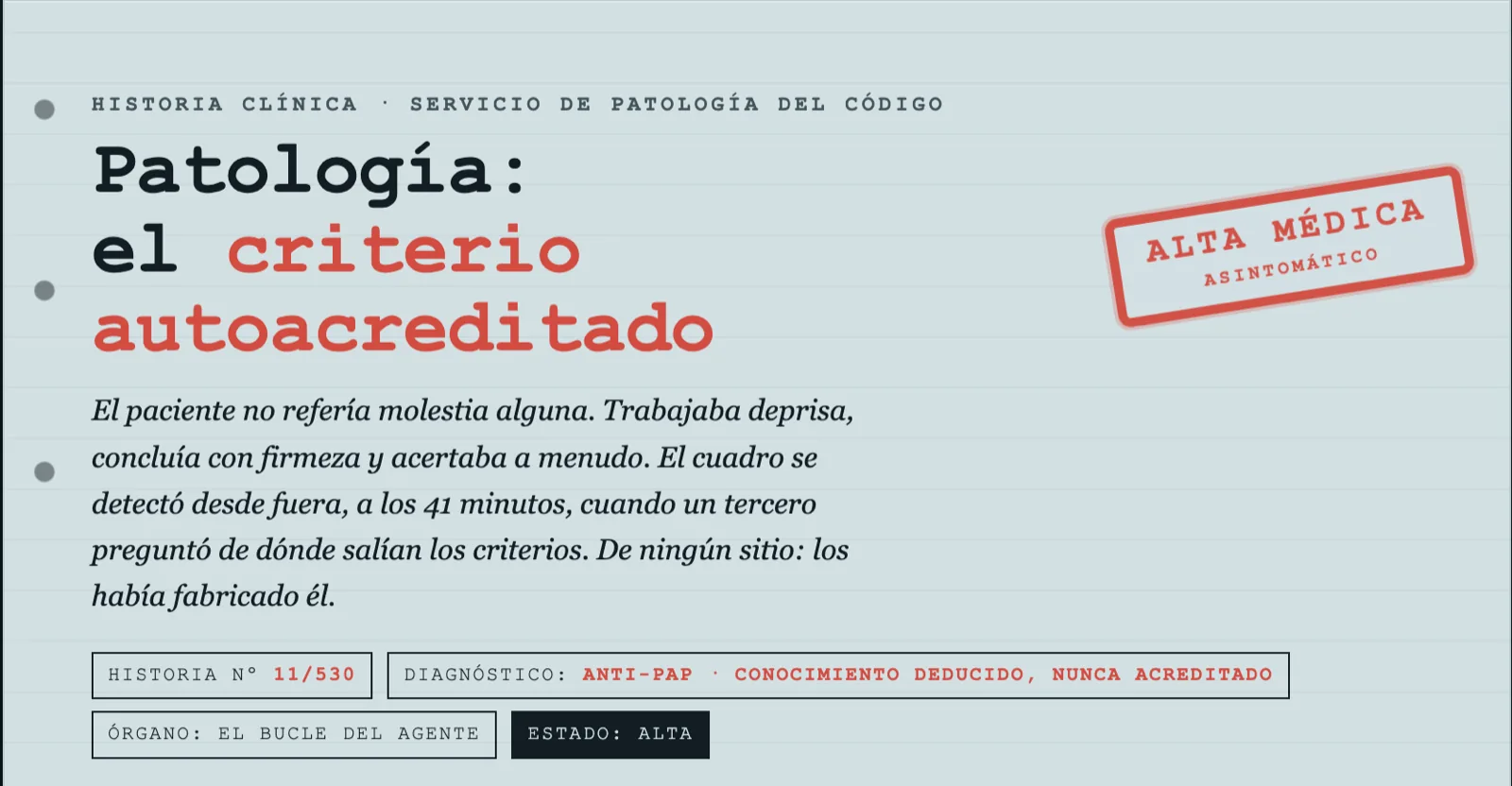 Expediente 11/530: el criterio que se acreditó a sí mismo