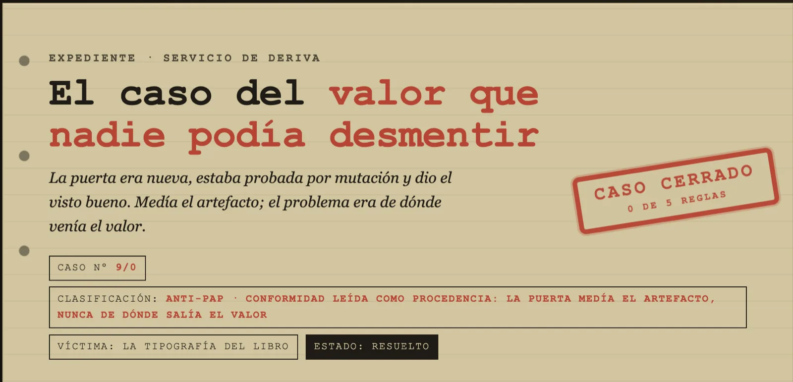 Caso 9/0: el valor que nadie podía desmentir