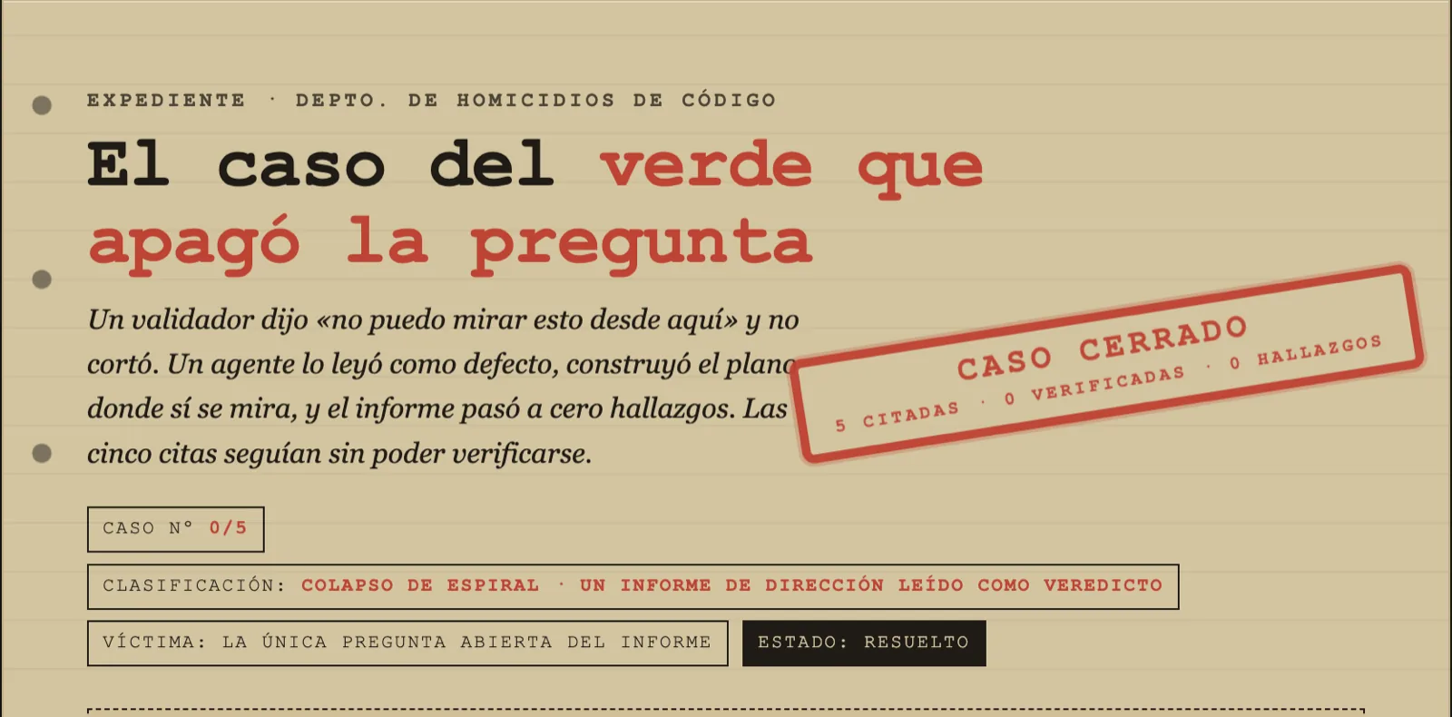 Expediente 0/5: el verde que apagó la pregunta
