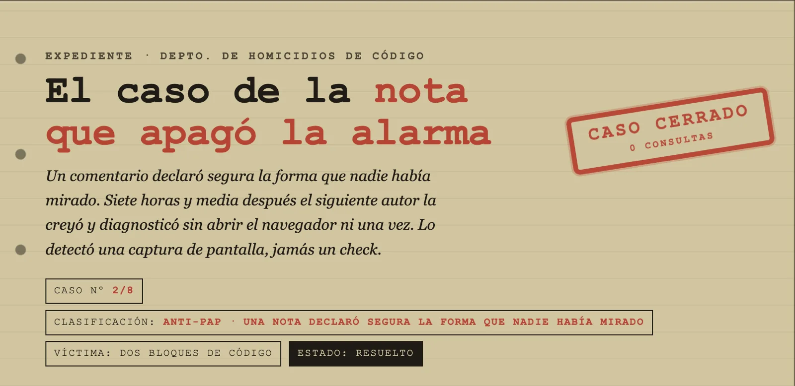 Expediente 2/8: la nota que apagó la alarma