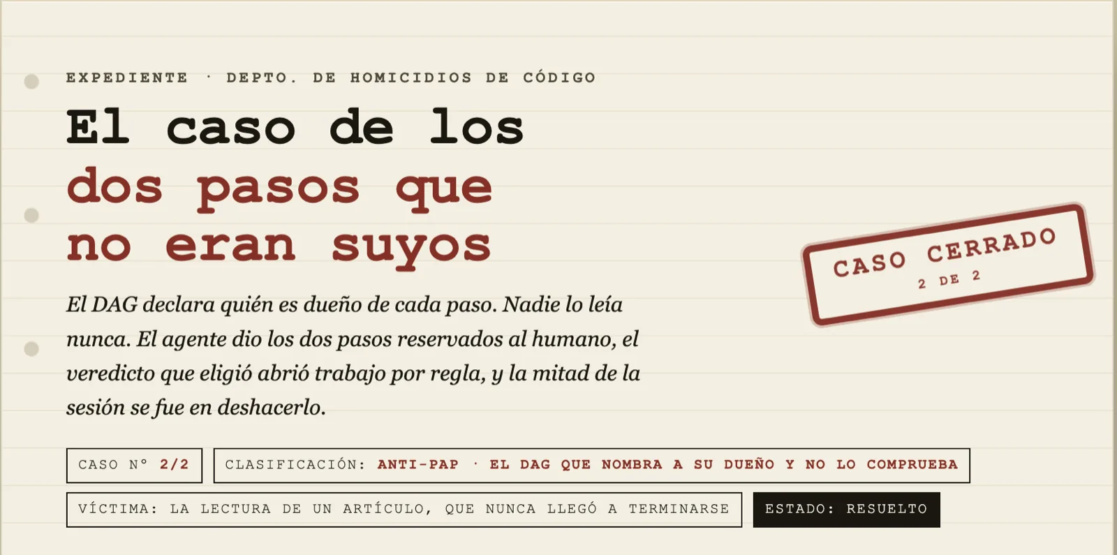 Expediente 2/2: los dos pasos que no eran suyos