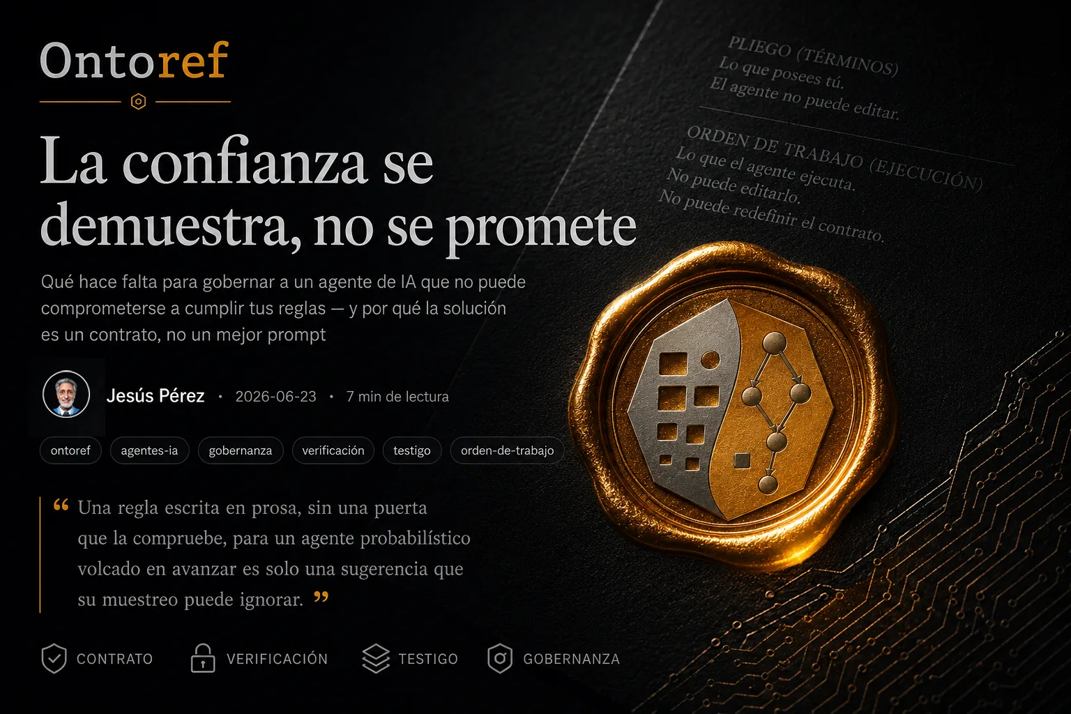 Los límites honestos — lo que un contrato puede y no puede cazar